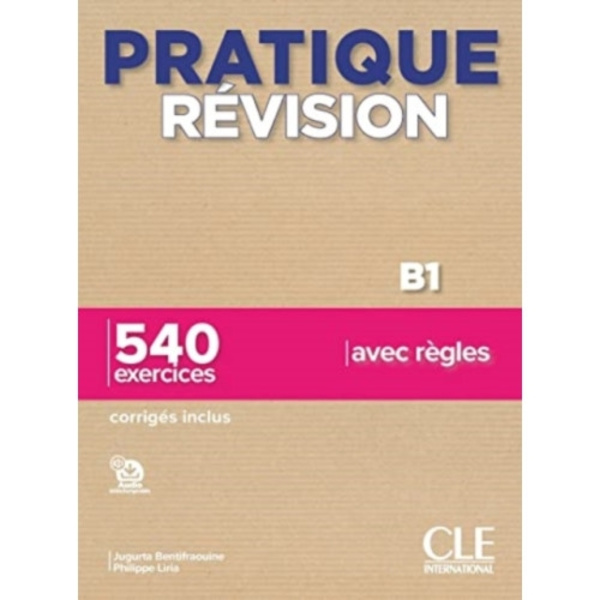 Pratique Revision - Niveau B1 - Livre + Corriges + Audio telechargeable (häftad, fre)