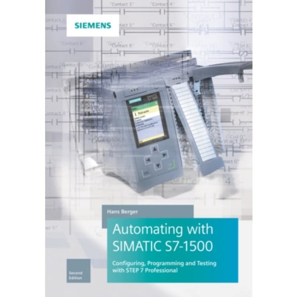 Automating with SIMATIC S7-1500 (inbunden, eng)