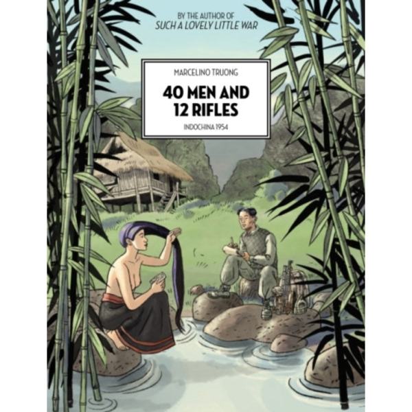 40 Men and 12 Rifles (häftad, eng)