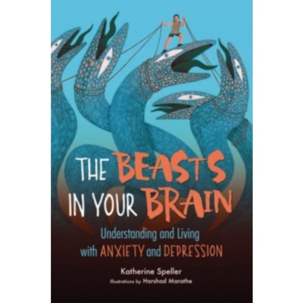 The Beasts in Your Brain (häftad, eng)
