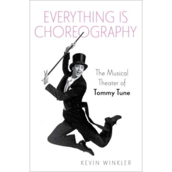 Everything is Choreography (inbunden, eng)