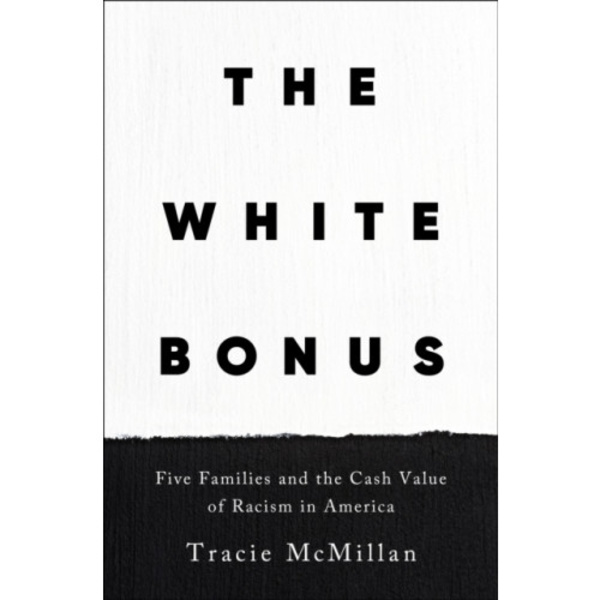 The White Bonus (inbunden, eng)
