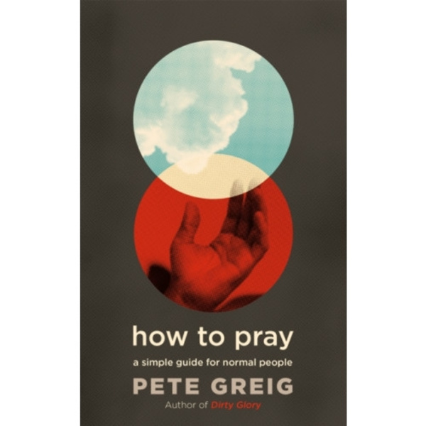 How to Pray (häftad, eng)