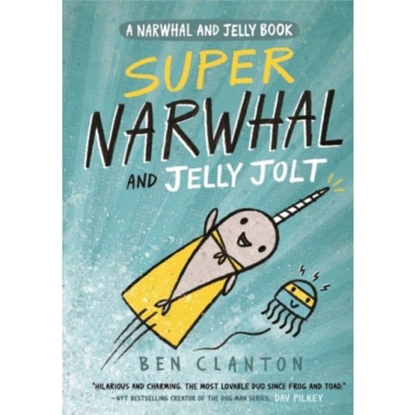 Super Narwhal and Jelly Jolt (häftad, eng)