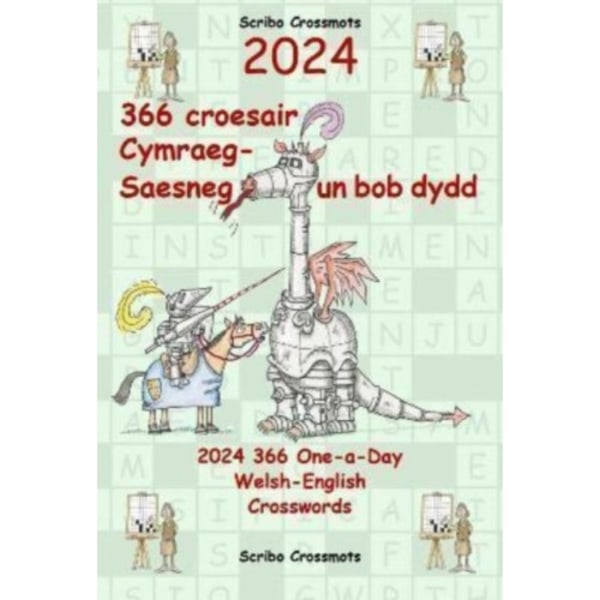 2024 366 Croesair Cymraeg-Saesneg Un Bob Dydd / One-a-Day Welsh-English Crosswords (häftad, eng)