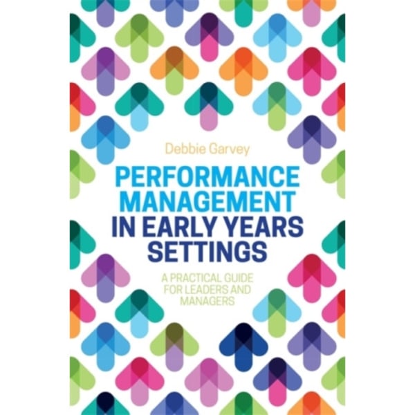 Performance Management in Early Years Settings (häftad, eng)