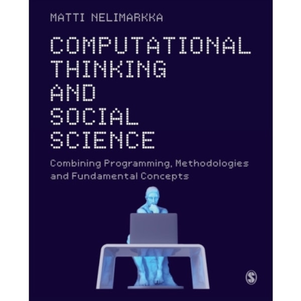 Computational Thinking and Social Science (häftad, eng)