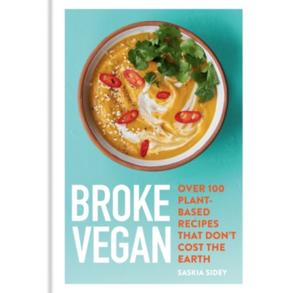 Broke Vegan (inbunden, eng)