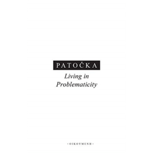 Living in Problematicity (häftad, eng)