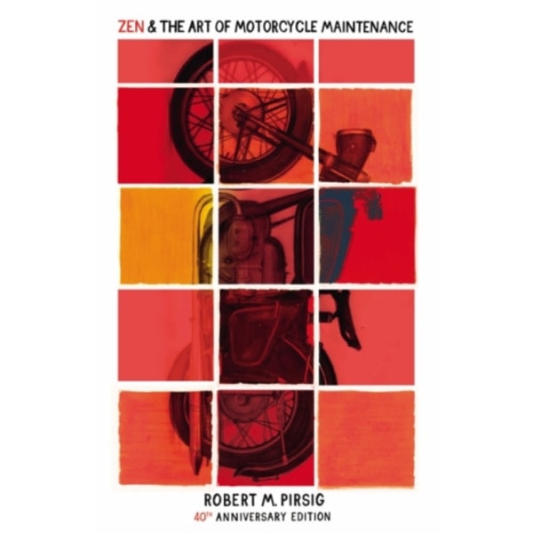 Zen and the Art of Motorcycle Maintenance (häftad, eng)
