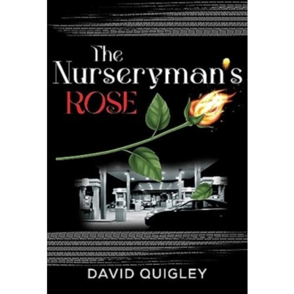 The Nurseryman's Rose (häftad, eng)