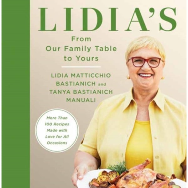 Lidia's From Our Family Table to Yours (inbunden, eng)