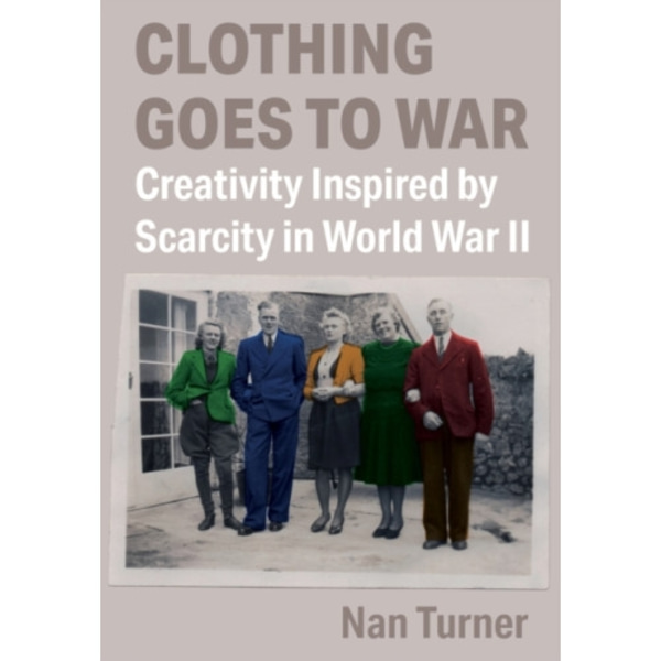 Clothing Goes to War (häftad, eng)