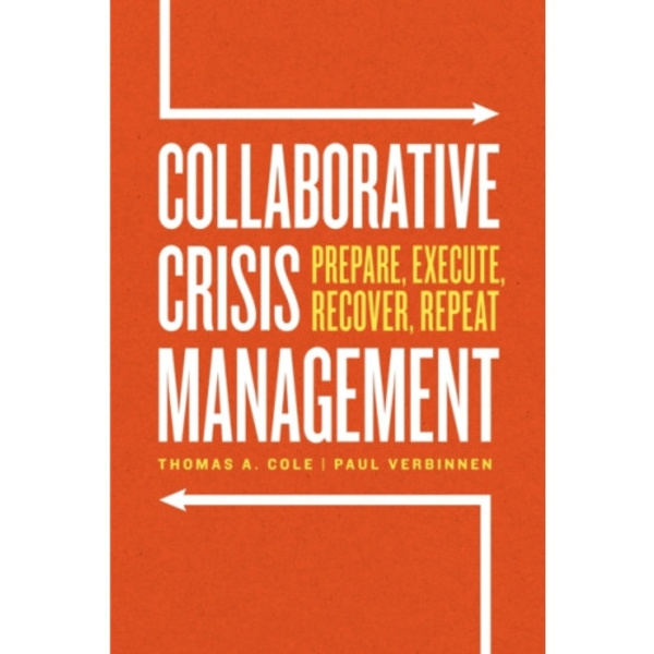 Collaborative Crisis Management (häftad, eng)