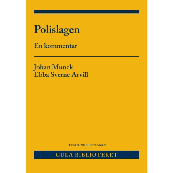 Polislagen : en kommentar (häftad)