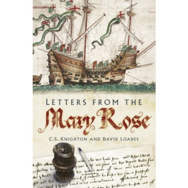 Letters from the Mary Rose (häftad, eng)