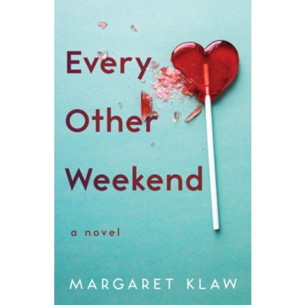 Every Other Weekend (häftad, eng)