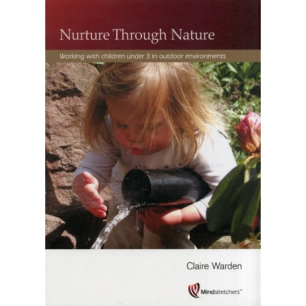 Nurture Through Nature (häftad, eng)