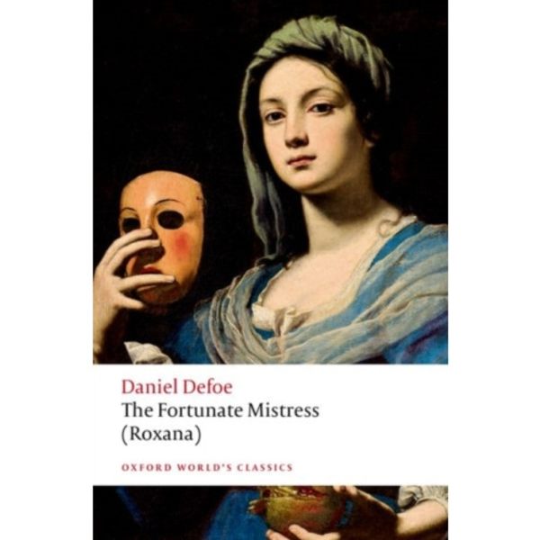 The Fortunate Mistress (Roxana) (häftad, eng)