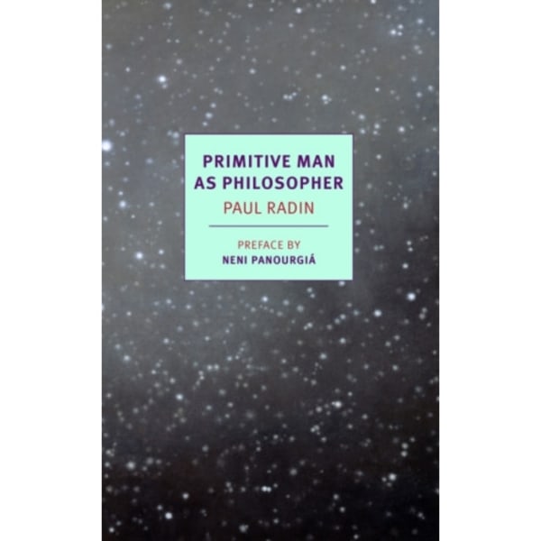 Primitive Man As Philosopher (häftad, eng)