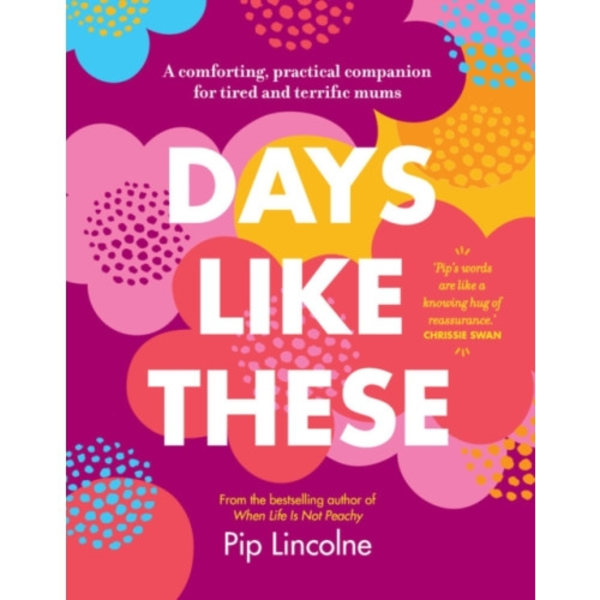 Days Like These (inbunden, eng)