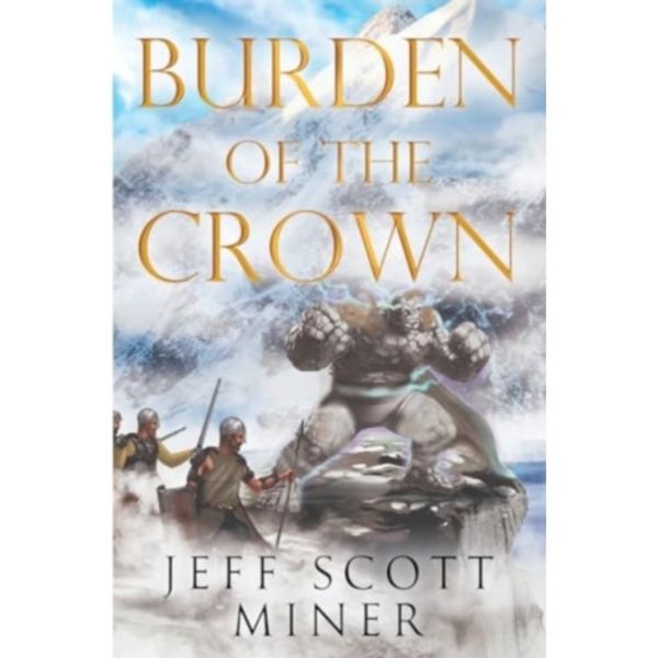 Burden of the Crown (häftad, eng)