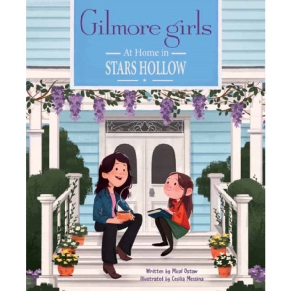 Gilmore Girls: At Home in Stars Hollow (inbunden, eng)