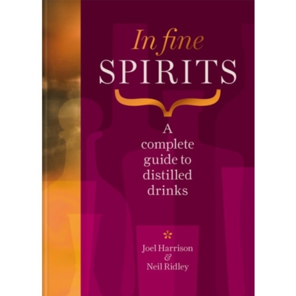 In Fine Spirits (inbunden, eng)