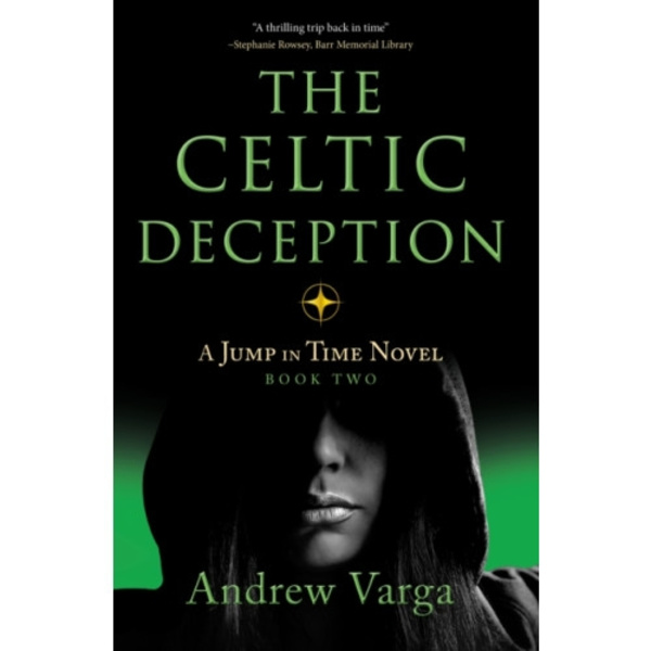 The Celtic Deception (inbunden, eng)