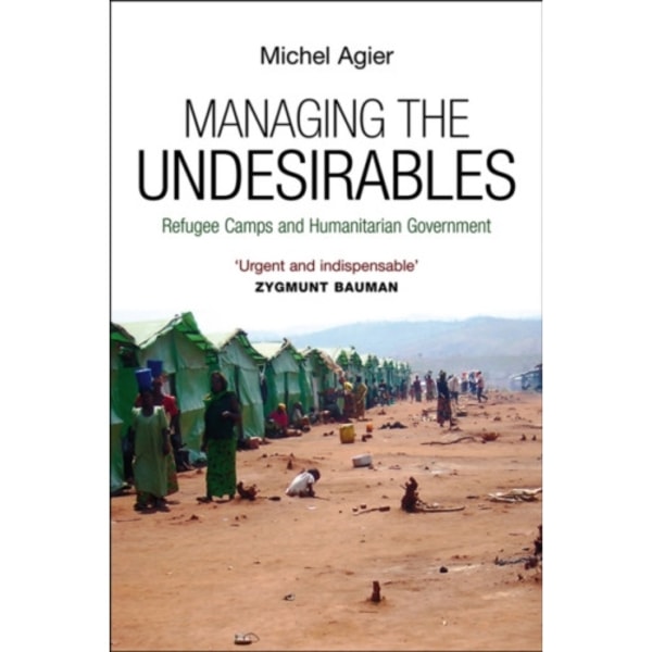 Managing the Undesirables (häftad, eng)