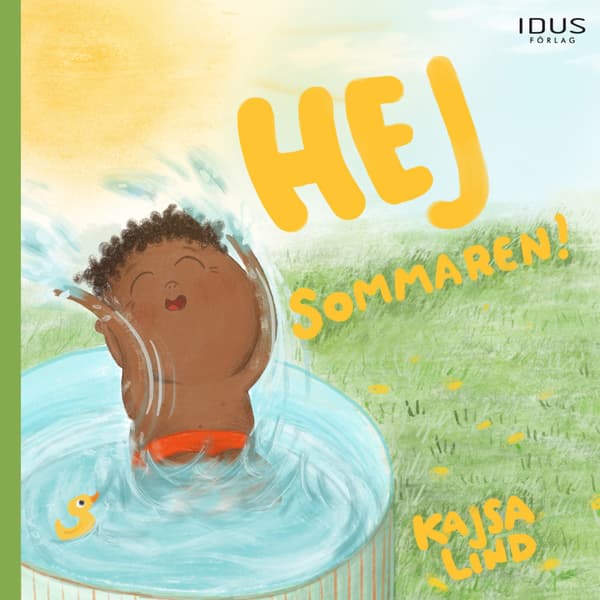 Hej sommaren! (inbunden)