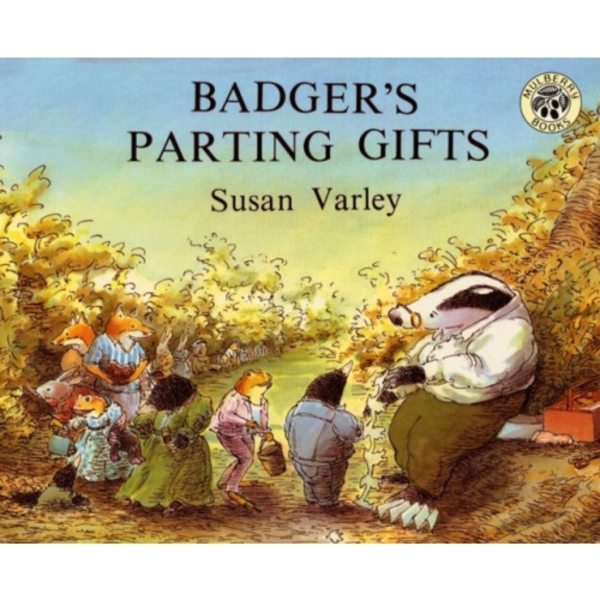 Badger's Parting Gifts (inbunden, eng)