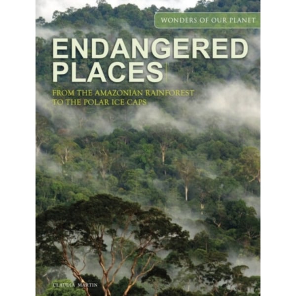 Endangered Places (inbunden, eng)