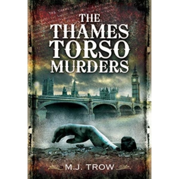 The Thames Torso Murders (häftad, eng)