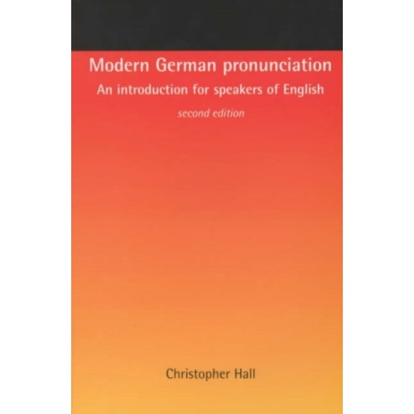 Modern German Pronunciation (häftad, eng)