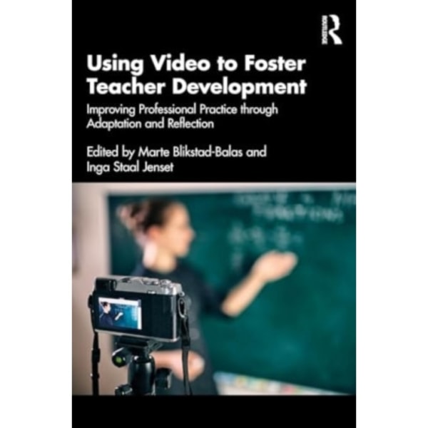 Using Video to Foster Teacher Development (häftad, eng)