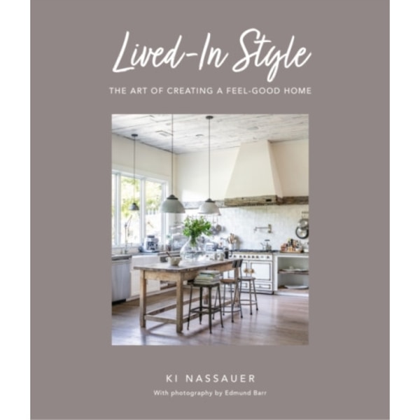 Lived-In Style (inbunden, eng)