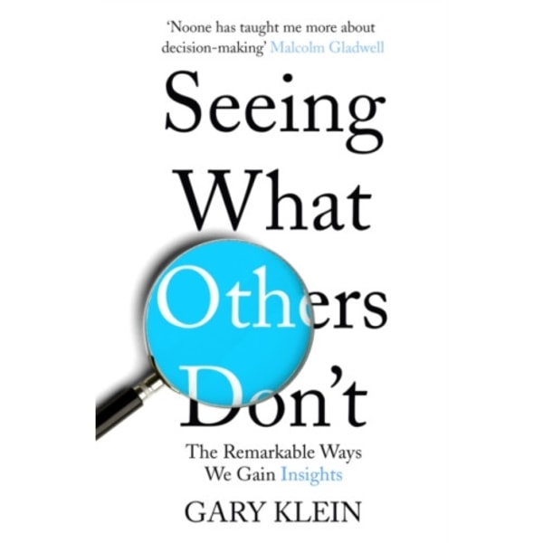Seeing What Others Don't (häftad, eng)