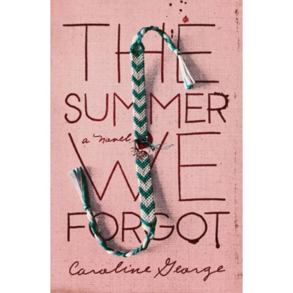 The Summer We Forgot (inbunden, eng)