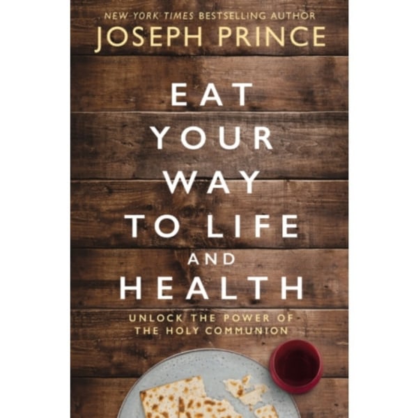 Eat Your Way to Life and Health (häftad, eng)