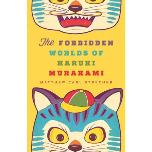 The Forbidden Worlds of Haruki Murakami (häftad, eng)