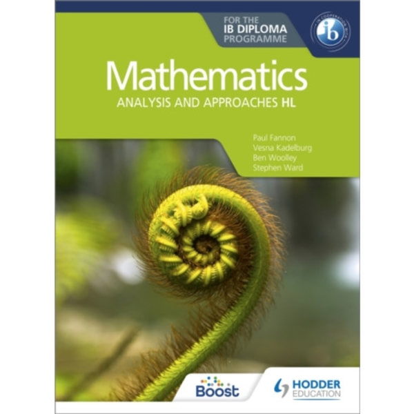 Mathematics for the IB Diploma: Analysis and approaches HL (häftad, eng)