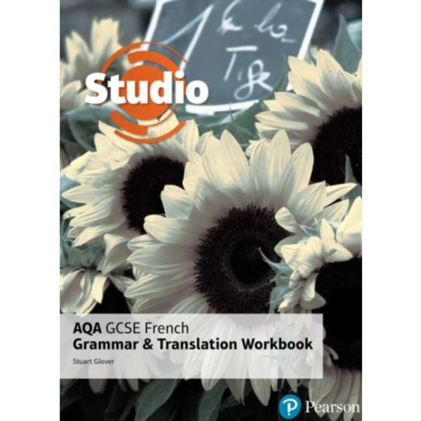 Studio AQA GCSE French Grammar and Translation Workbook (häftad, eng)