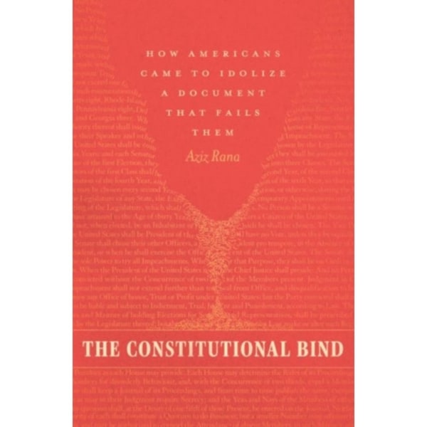 The Constitutional Bind (inbunden, eng)