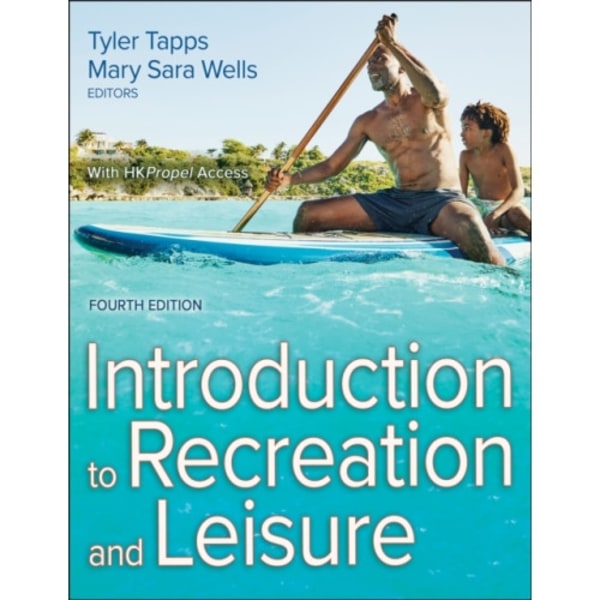 Introduction to Recreation and Leisure (häftad, eng)