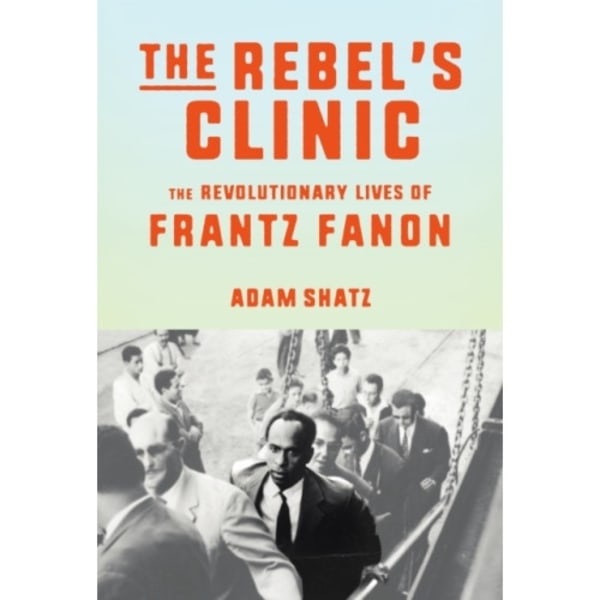 The Rebel's Clinic (inbunden, eng)
