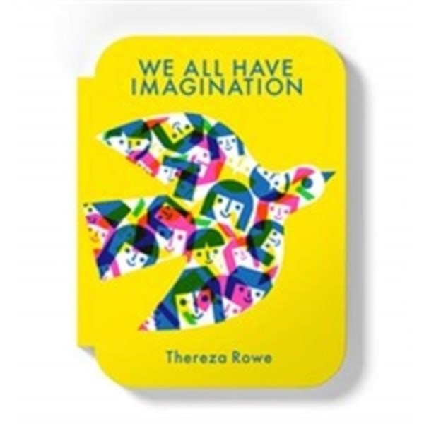 We all have imagination (bok, board book, eng)