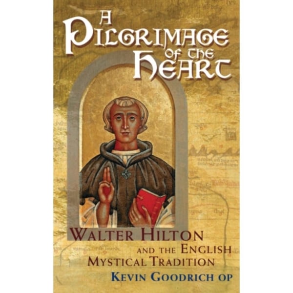 A Pilgrimage of the Heart (inbunden, eng)