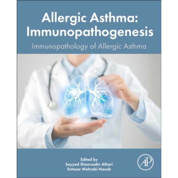 Allergic Asthma Immunopathogenesis (häftad, eng)