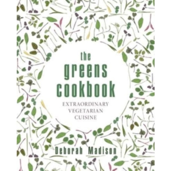 The Greens Cookbook (inbunden, eng)